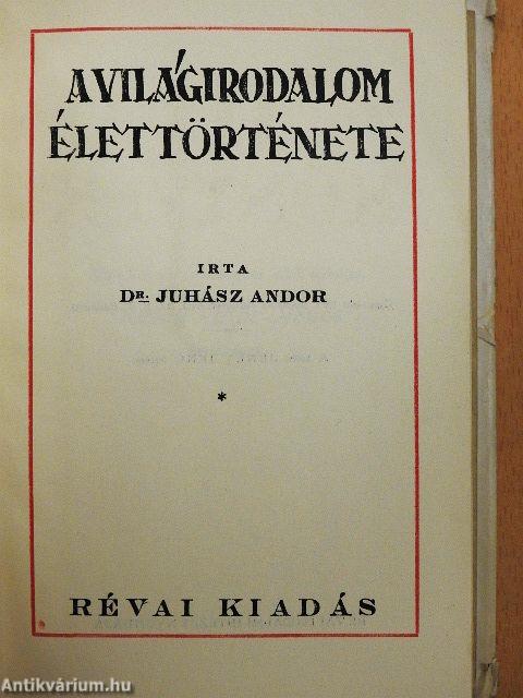 A világirodalom élettörténete