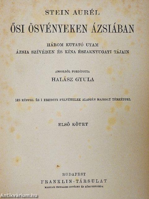 Ősi ösvényeken Ázsiában I-II.