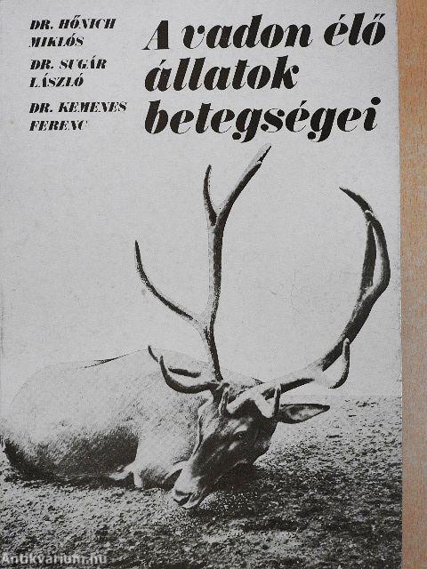 A vadon élő állatok betegségei