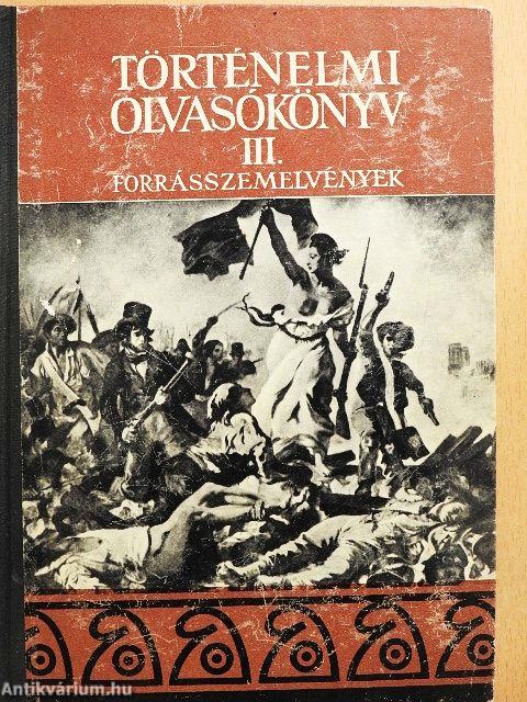 Történelmi olvasókönyv III.