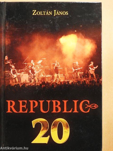 Republic - 20 év