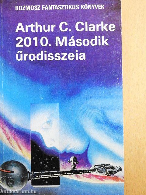 2010. Második űrodisszeia