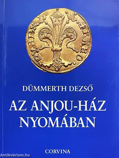 Az Anjou-ház nyomában