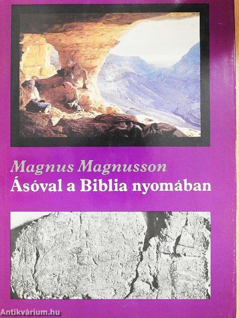 Ásóval a Biblia nyomában