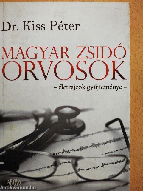 Magyar zsidó orvosok