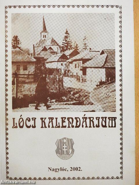 Lóci kalendárium 2002