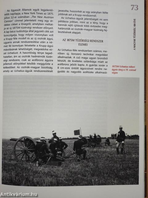 A magyar tüzérség 100 éve (dedikált példány)