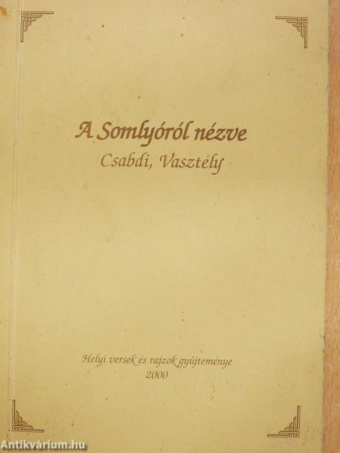 A Somlyóról nézve (dedikált példány)