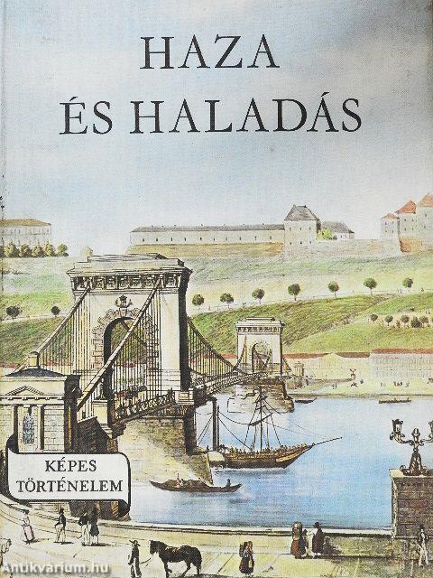 Haza és haladás