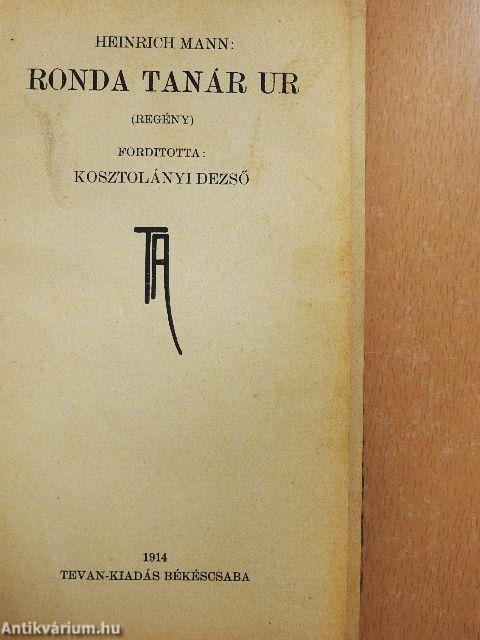 A hütlen feleség/Ronda tanár ur