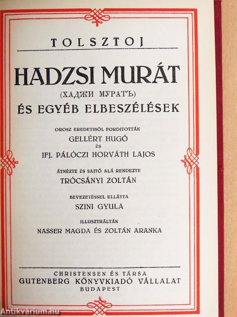 "25 kötet a Tolsztoj összes regényei és elbeszélései sorozatból (nem teljes sorozat)"