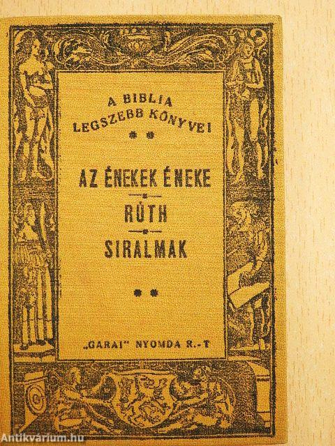 Az Énekek Éneke/Rúth/Siralmak/Jób I-II./Koheleth/Eszter