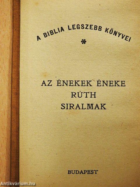 Az Énekek Éneke/Rúth/Siralmak/Jób I-II./Koheleth/Eszter