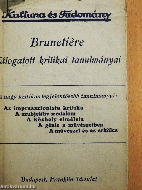 Ferdinand Brunetiére válogatott kritikai tanulmányai