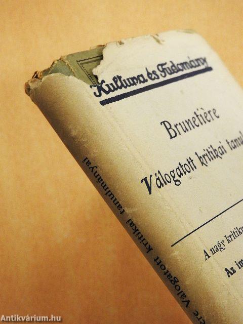 Ferdinand Brunetiére válogatott kritikai tanulmányai