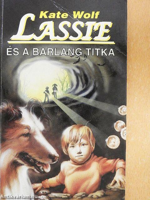 Lassie és a barlang titka