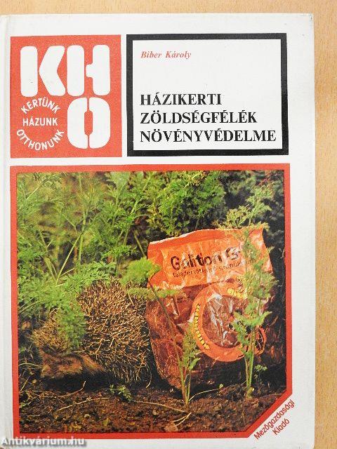 Házikerti zöldségfélék növényvédelme