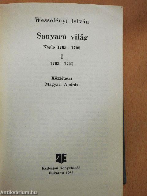 Sanyarú világ I-II.