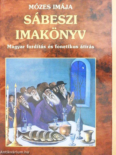 Mózes imája - Sábeszi imakönyv