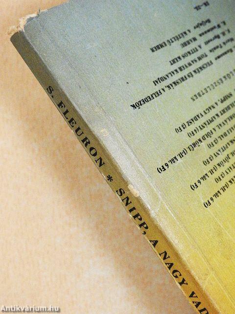 Snipp, a nagy vadász