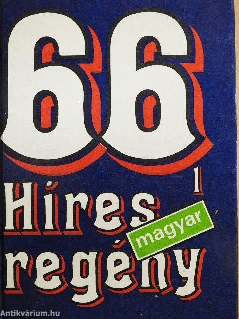 66 híres magyar regény 1-2.