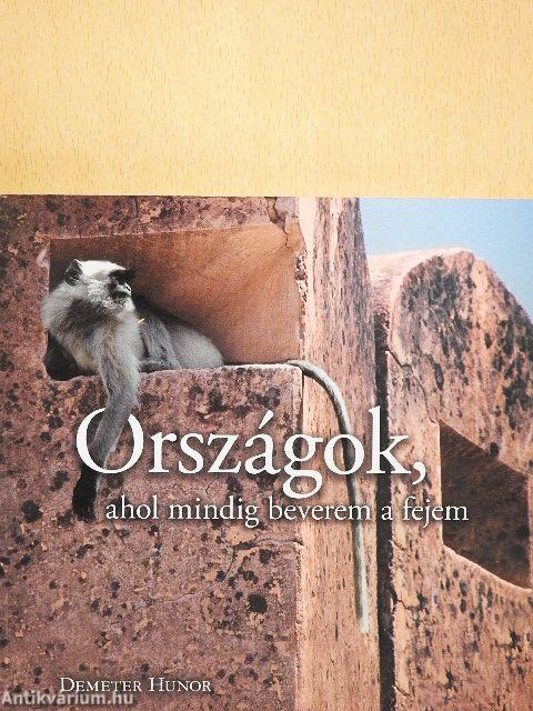 Országok, ahol mindig beverem a fejem