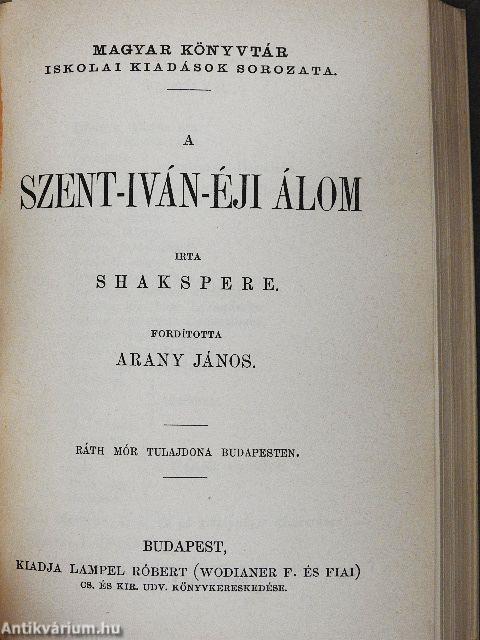 János király/Hamlet dán királyfi/A Szent-Iván-éji álom/Dandin György/A fösvény/A botcsinálta doktor