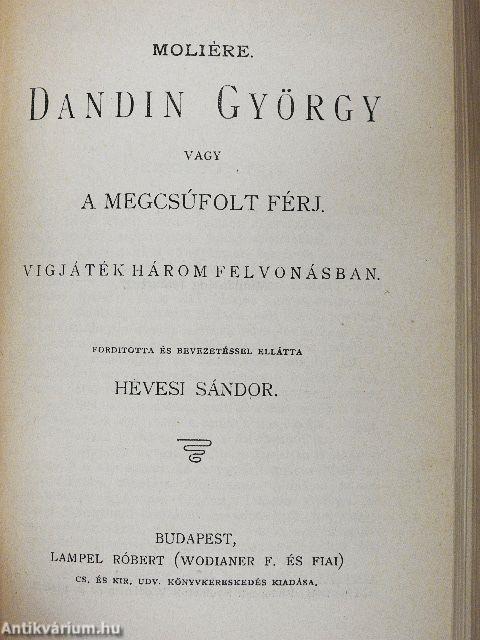 János király/Hamlet dán királyfi/A Szent-Iván-éji álom/Dandin György/A fösvény/A botcsinálta doktor