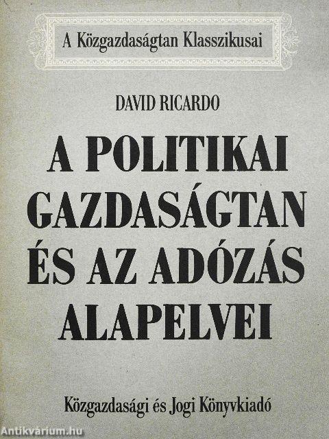 A politikai gazdaságtan és az adózás alapelvei