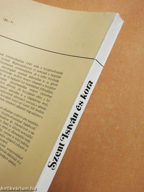 Szent István és kora