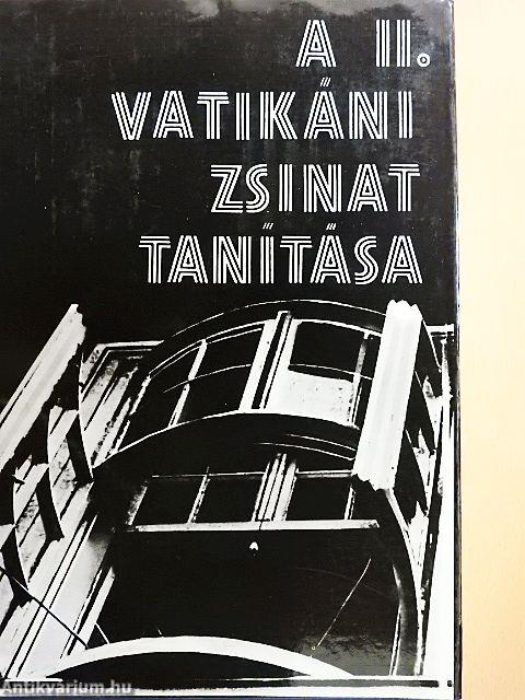 A II. Vatikáni Zsinat tanítása