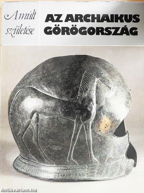 Az archaikus Görögország