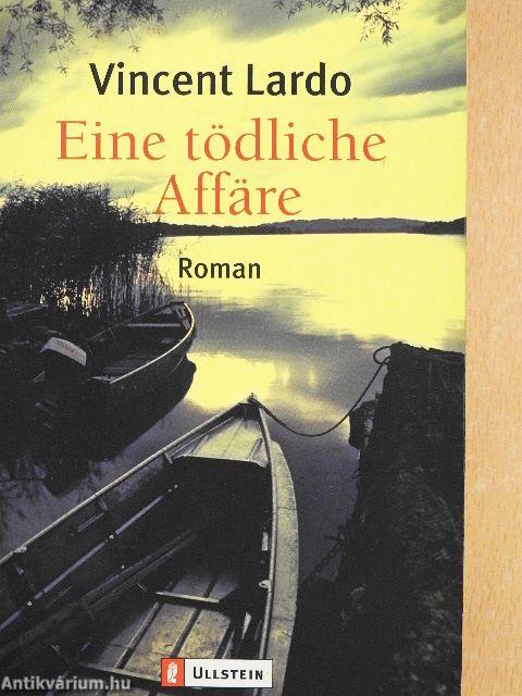 Eine tödliche Affäre