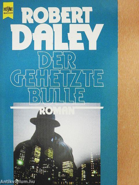 Der Gehetzte Bulle