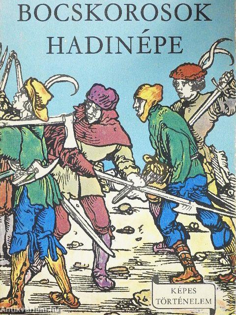 Bocskorosok hadinépe