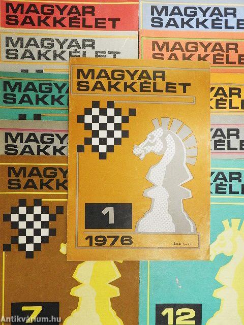 Magyar Sakkélet 1976. (nem teljes évfolyam)