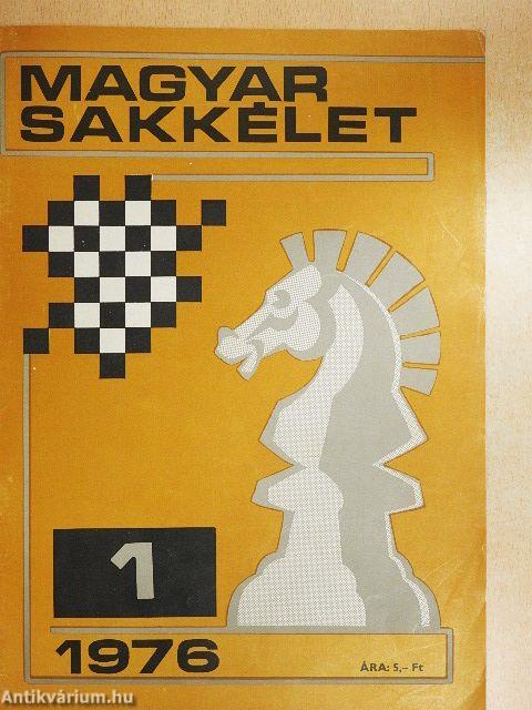 Magyar Sakkélet 1976. (nem teljes évfolyam)