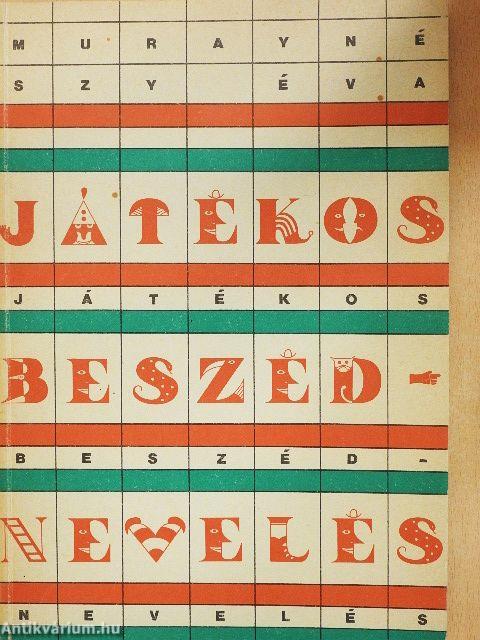 Játékos beszédnevelés