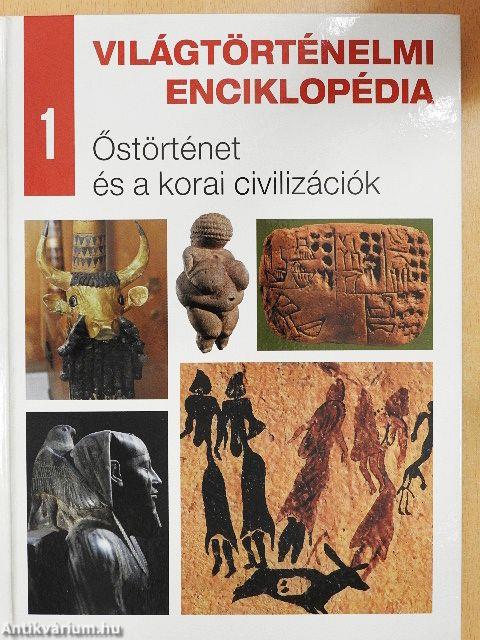 Őstörténet és a korai civilizációk