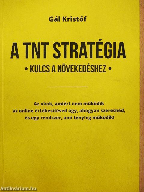 A TNT stratégia