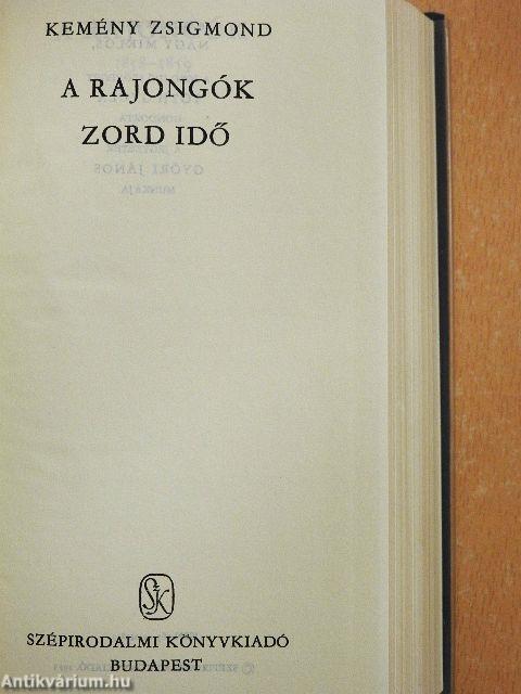 A rajongók/Zord idő