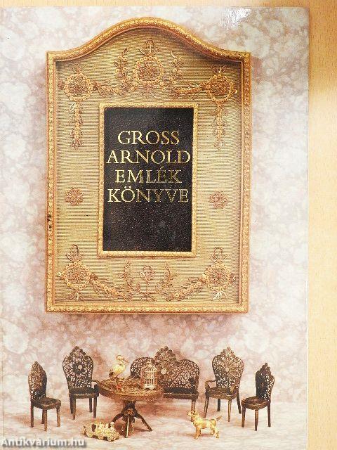 Gross Arnold emlékkönyve