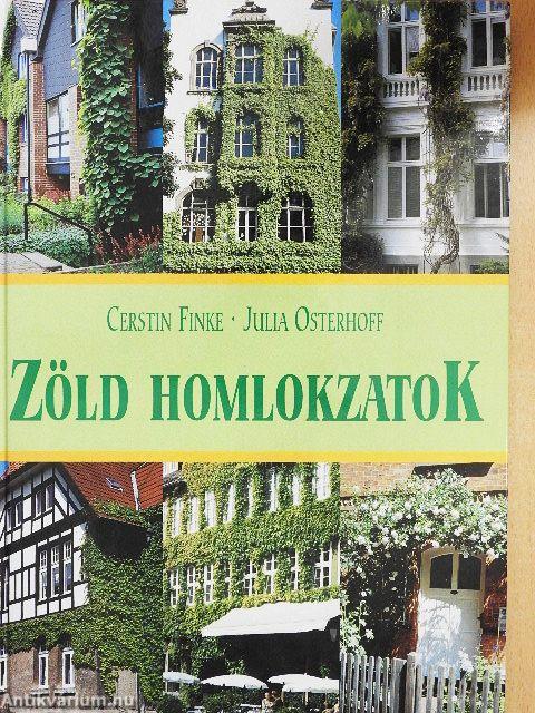 Zöld homlokzatok