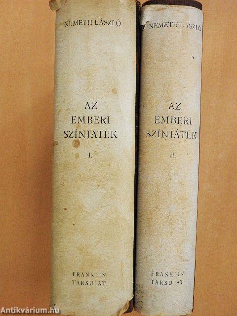 Az emberi színjáték I-II.