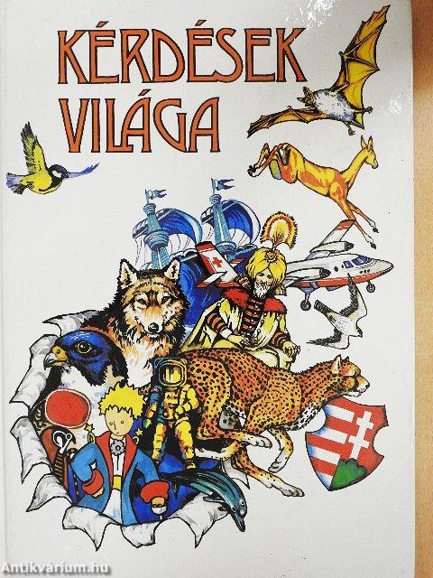 Kérdések világa
