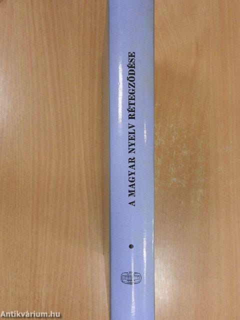 A magyar nyelv rétegződése I.