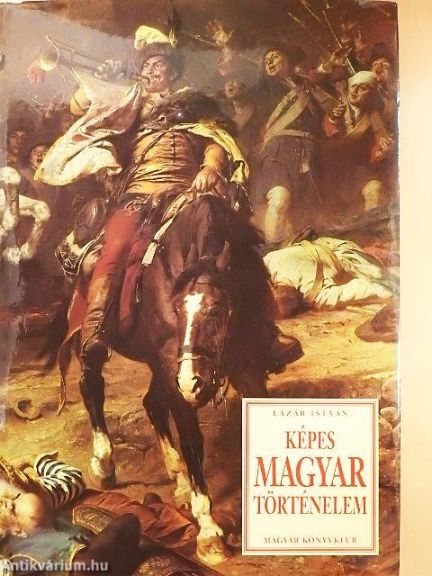 Képes magyar történelem