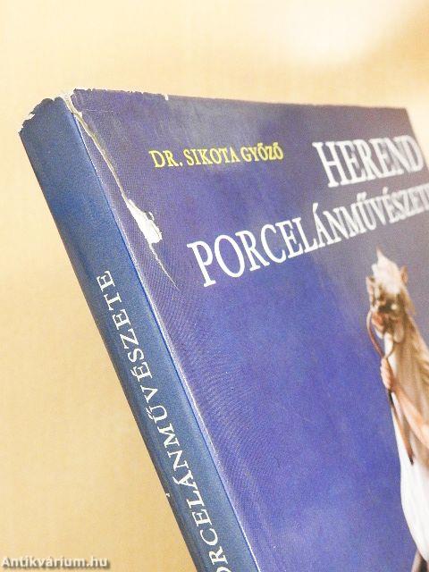 Herend porcelánművészete