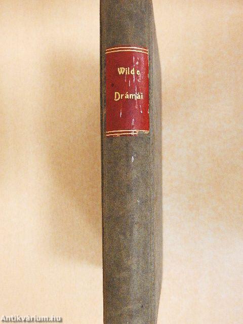 Salome/Három mese/Lady Windermere legyezője/A readingi fegyház balladája/De profundis