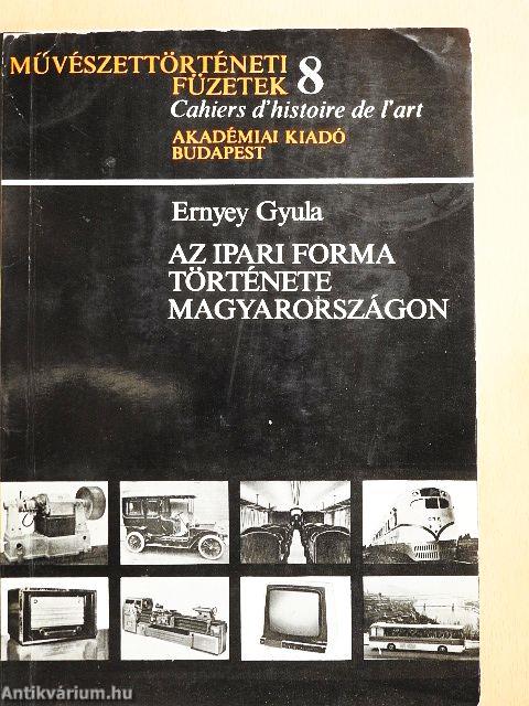 Az ipari forma története Magyarországon